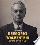 libro Gregorio Walerstein
